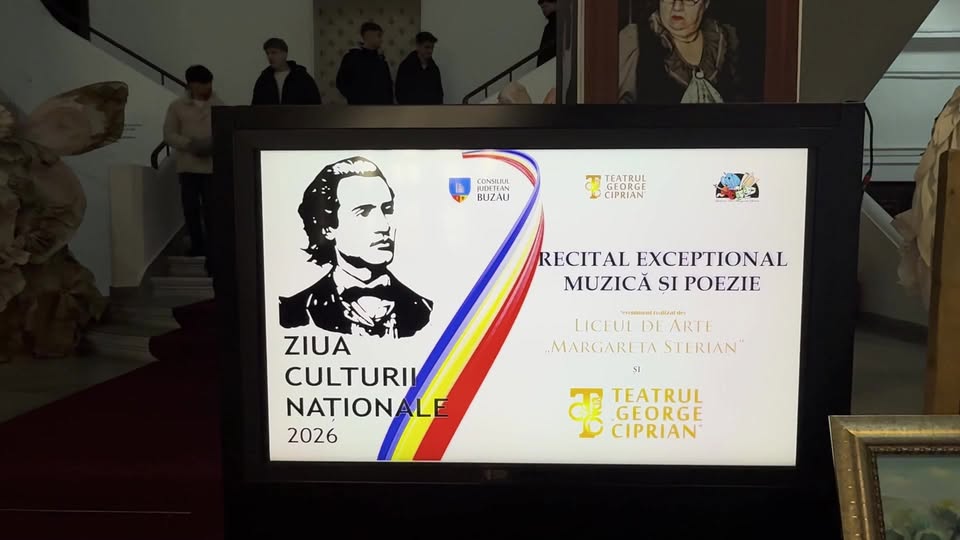 Ziua Culturii Naționale a fost marcată la Teatrul „George Ciprian” Buzău printr-un eveniment dedicat valorilor culturii românești