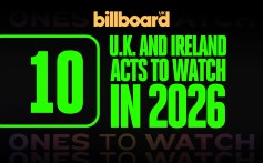 Billboard U.K. Ones to Watch Graphic