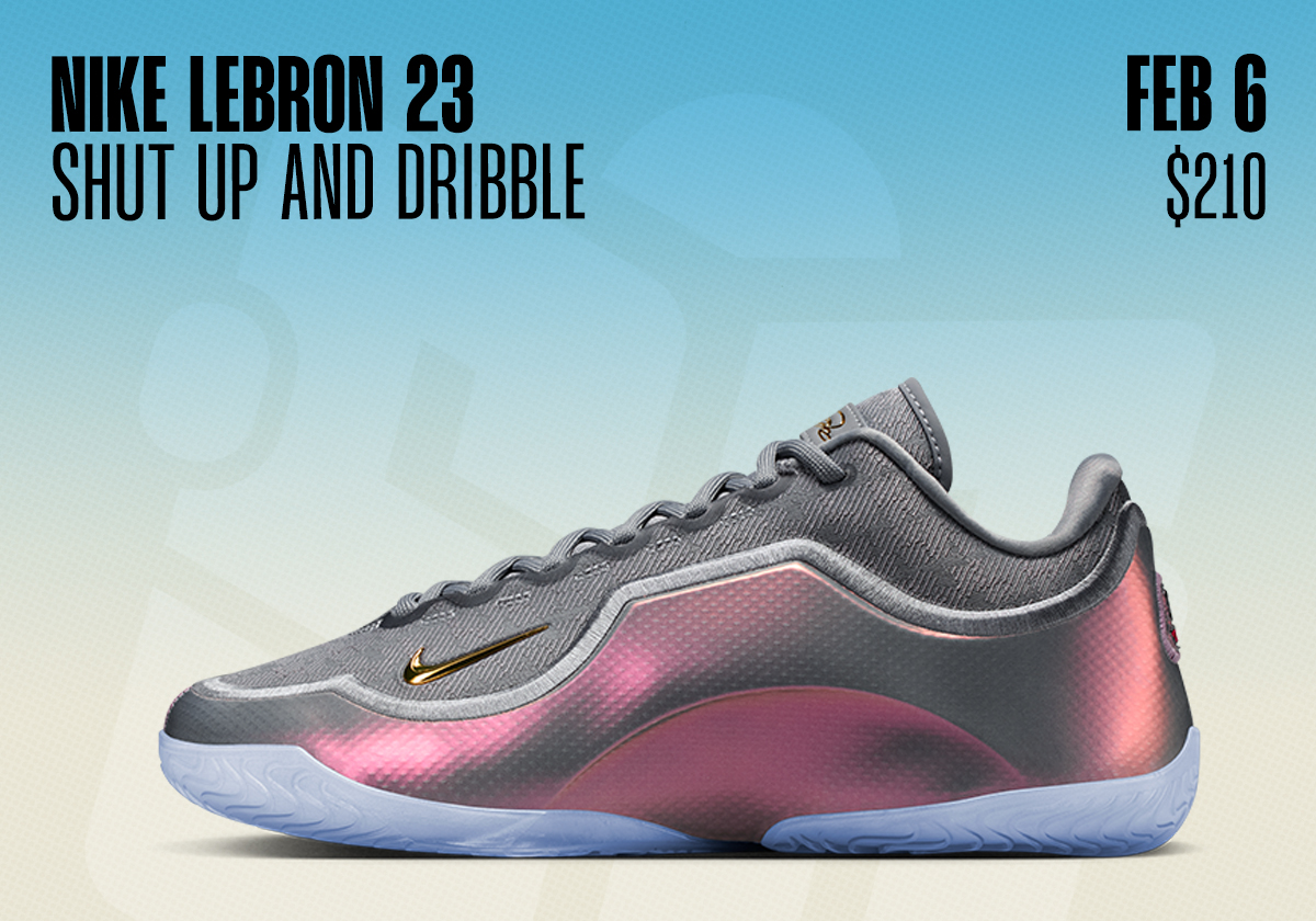 Sneaker Releases February 1 February 7 2026 Nike Lebron 23 Shut Up And Dribble